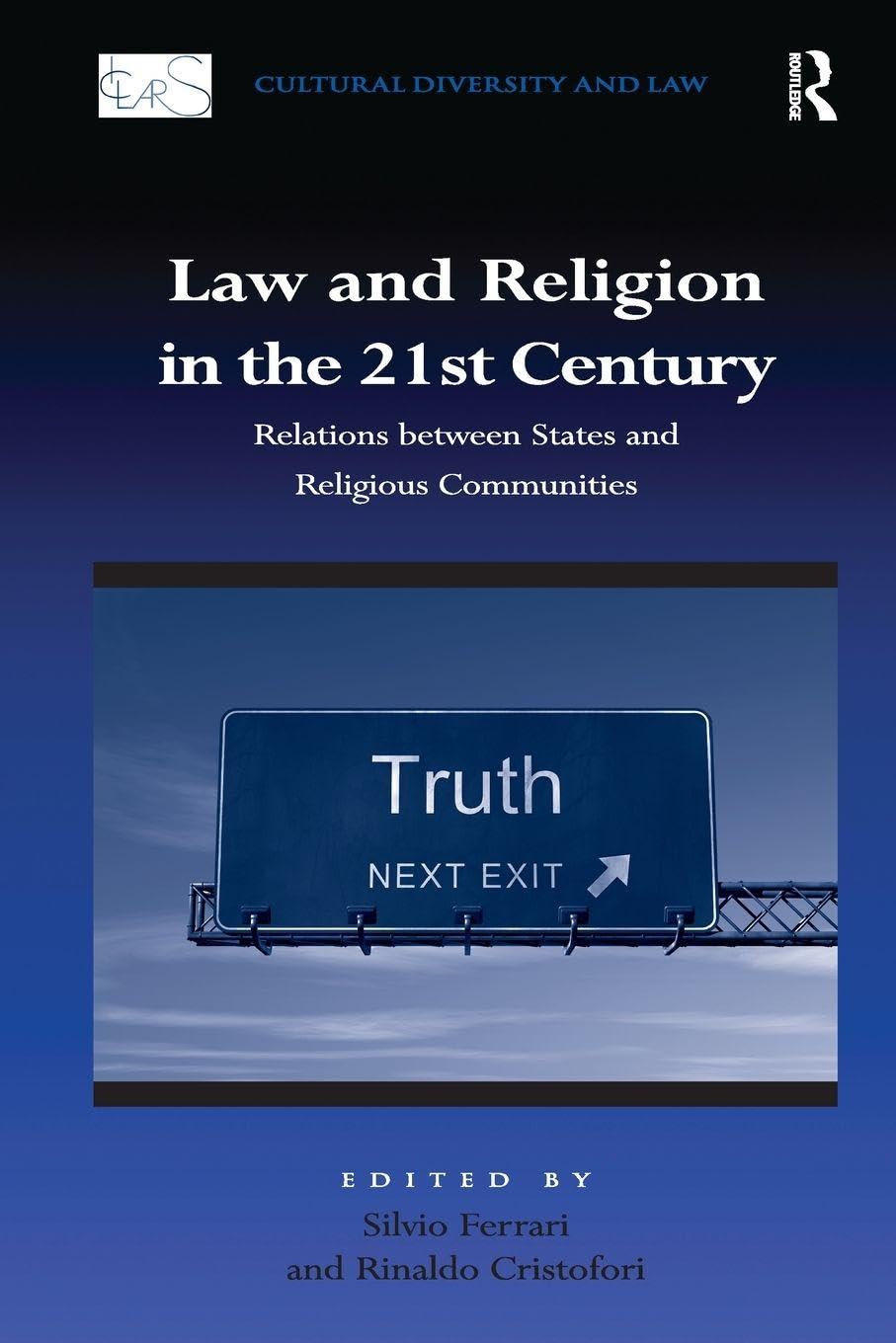 Law and Religion in the 21st Century Law