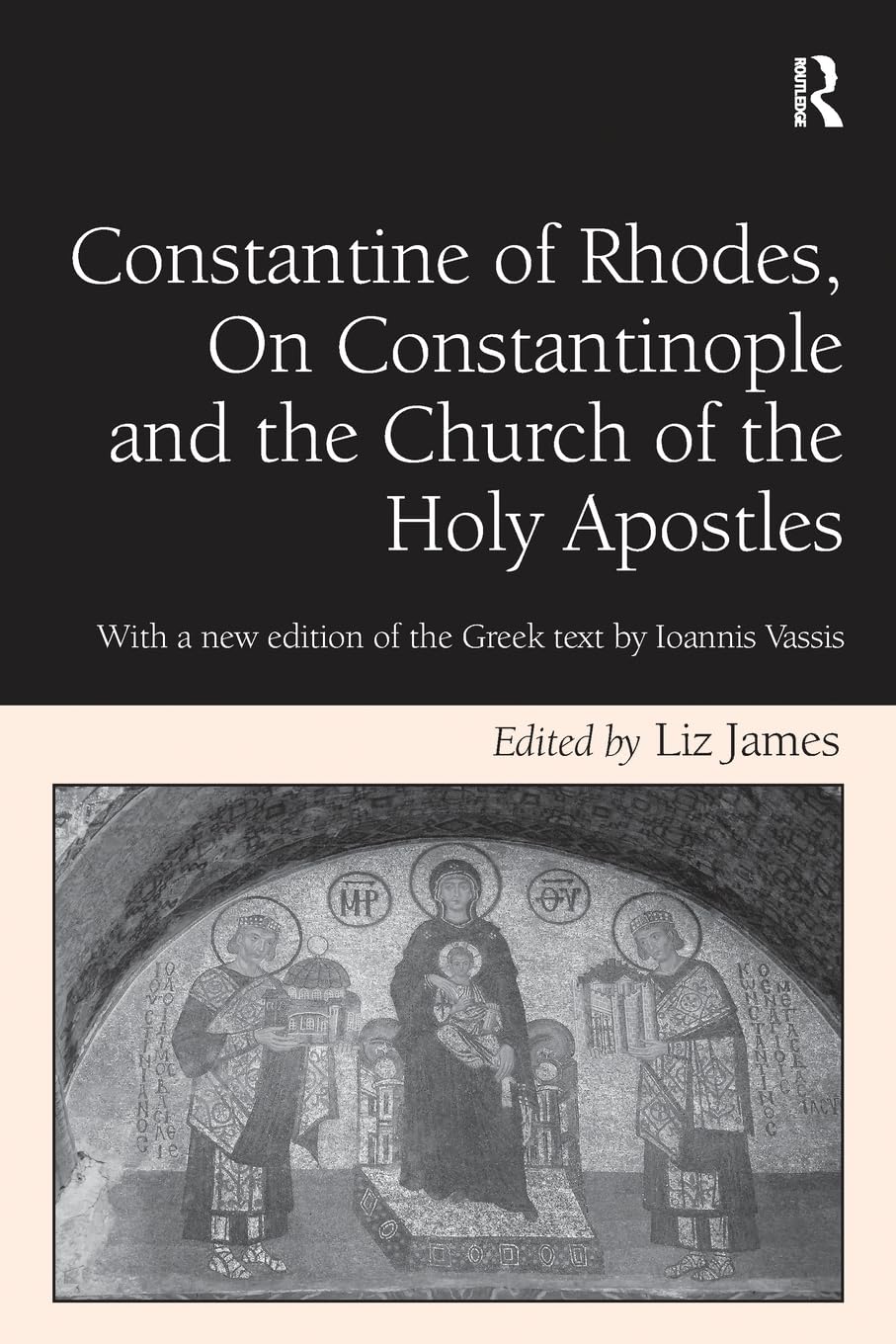 Constantine of Rhodes, On Constantinople and the Church of the Holy Apostles Social Sciences