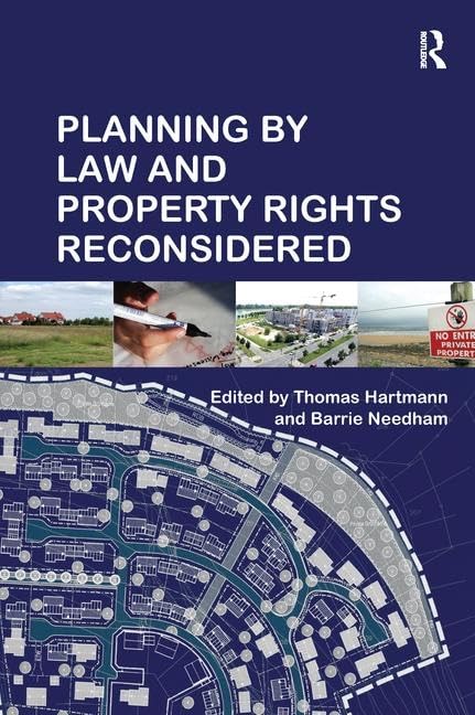 Planning By Law and Property Rights Reconsidered Law