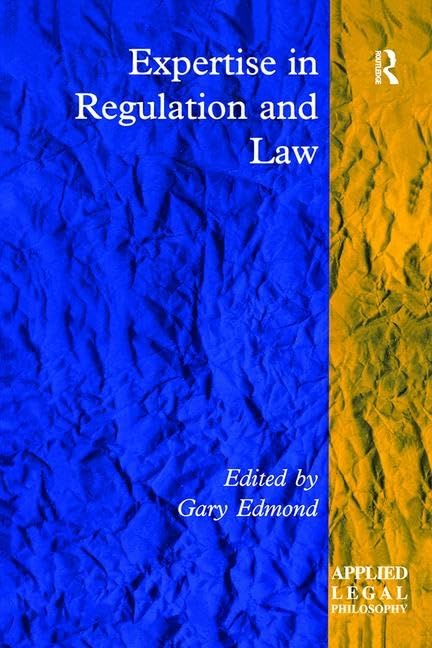 Expertise in Regulation and Law (Applied Legal Philosophy) Law
