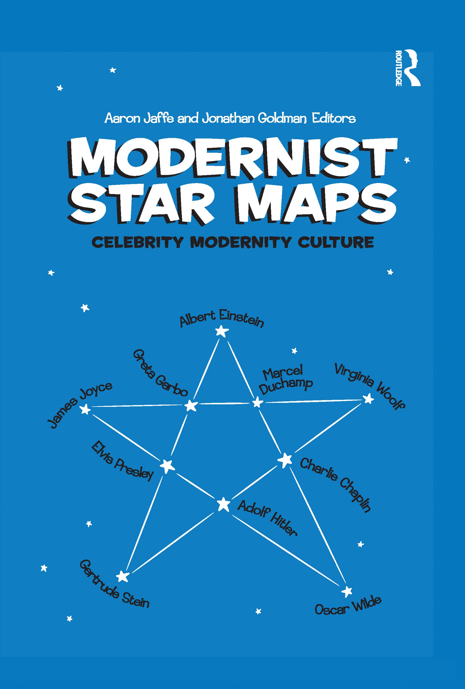Modernist Star Maps: Celebrity, Modernity, Culture Social Sciences