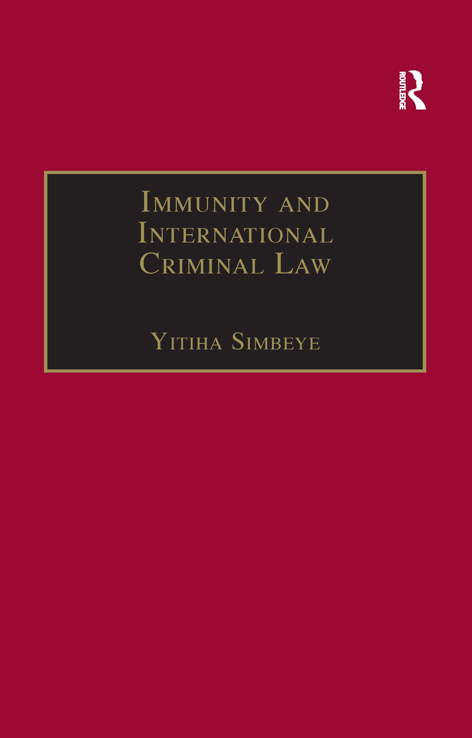 Immunity and International Criminal Law Law
