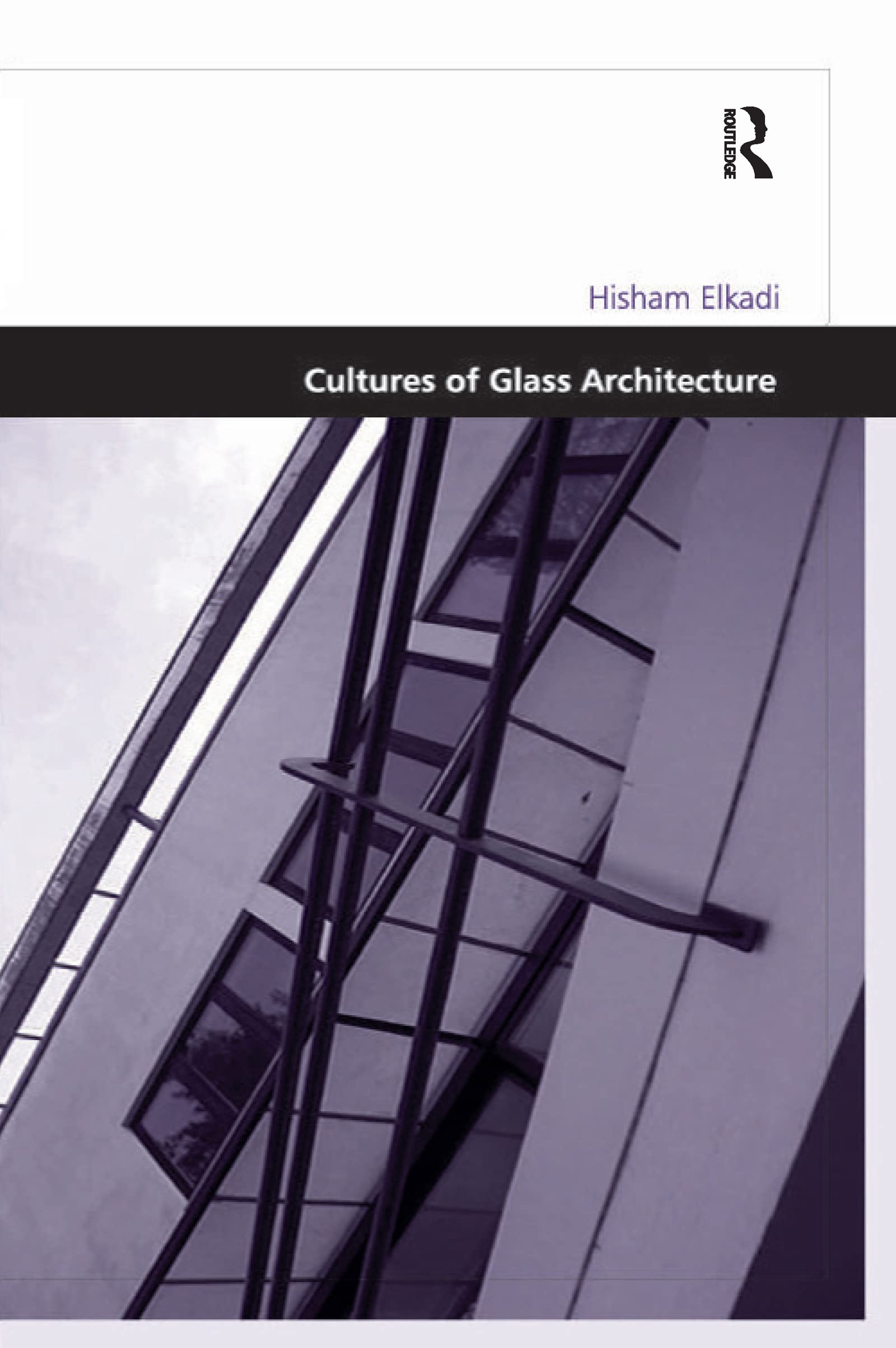 Cultures of Glass Architecture Social Sciences
