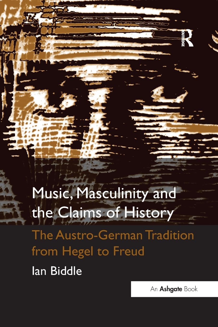 Music, Masculinity and the Claims of History Social Sciences