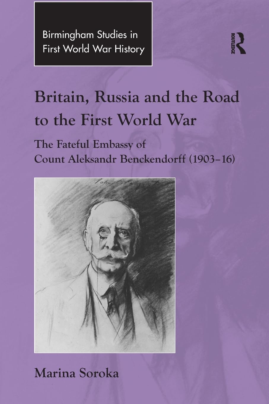 Britain, Russia and the Road to the First World War Social Sciences