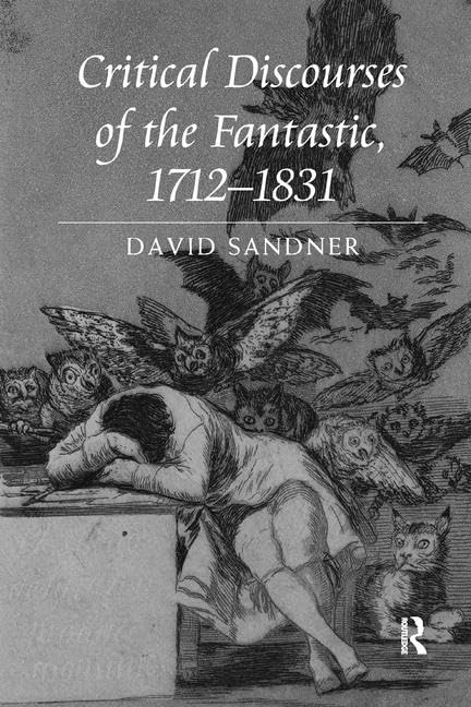 Critical Discourses of the Fantastic, 1712-1831 Social Sciences