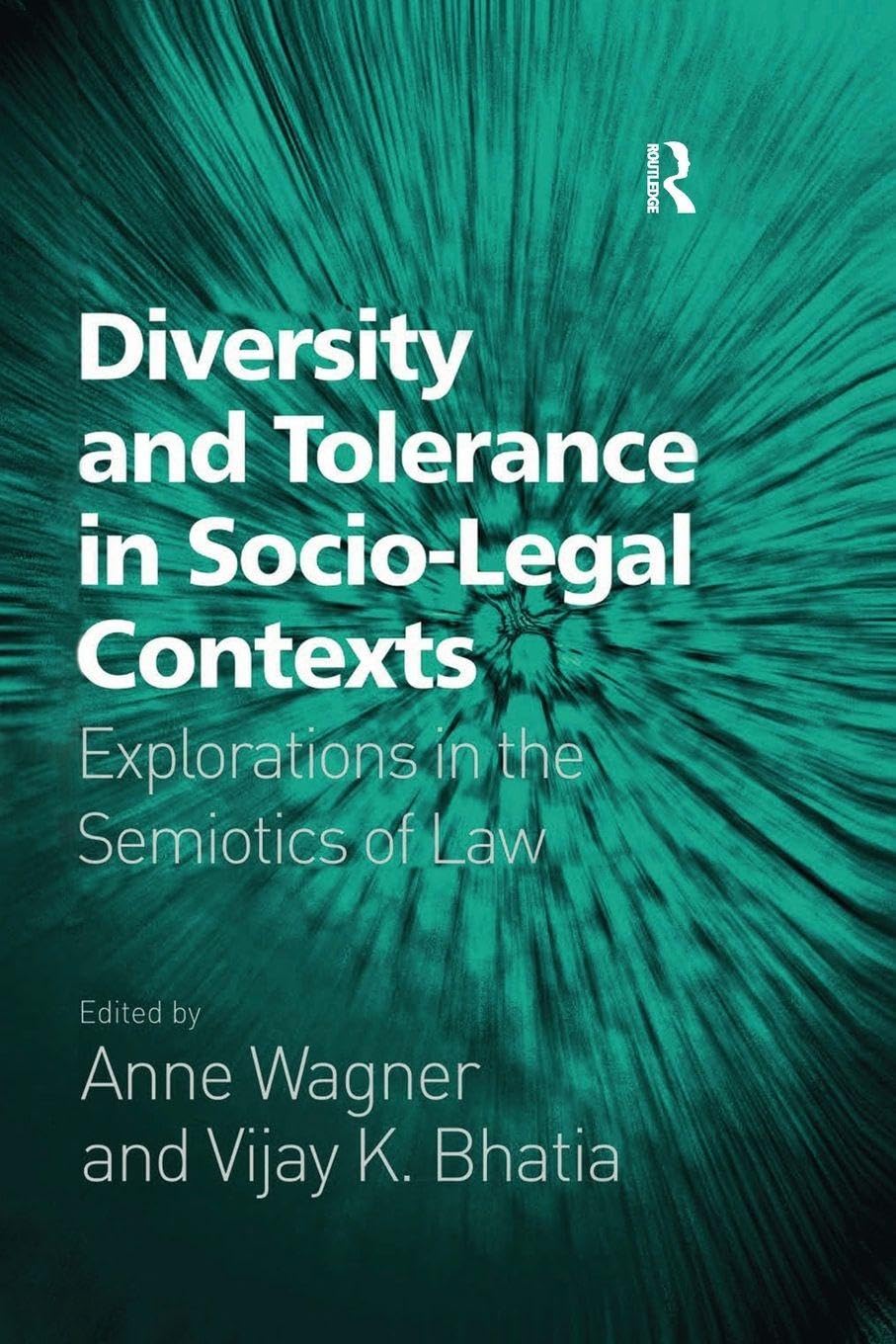 Diversity and Tolerance in Socio-Legal Contexts Law