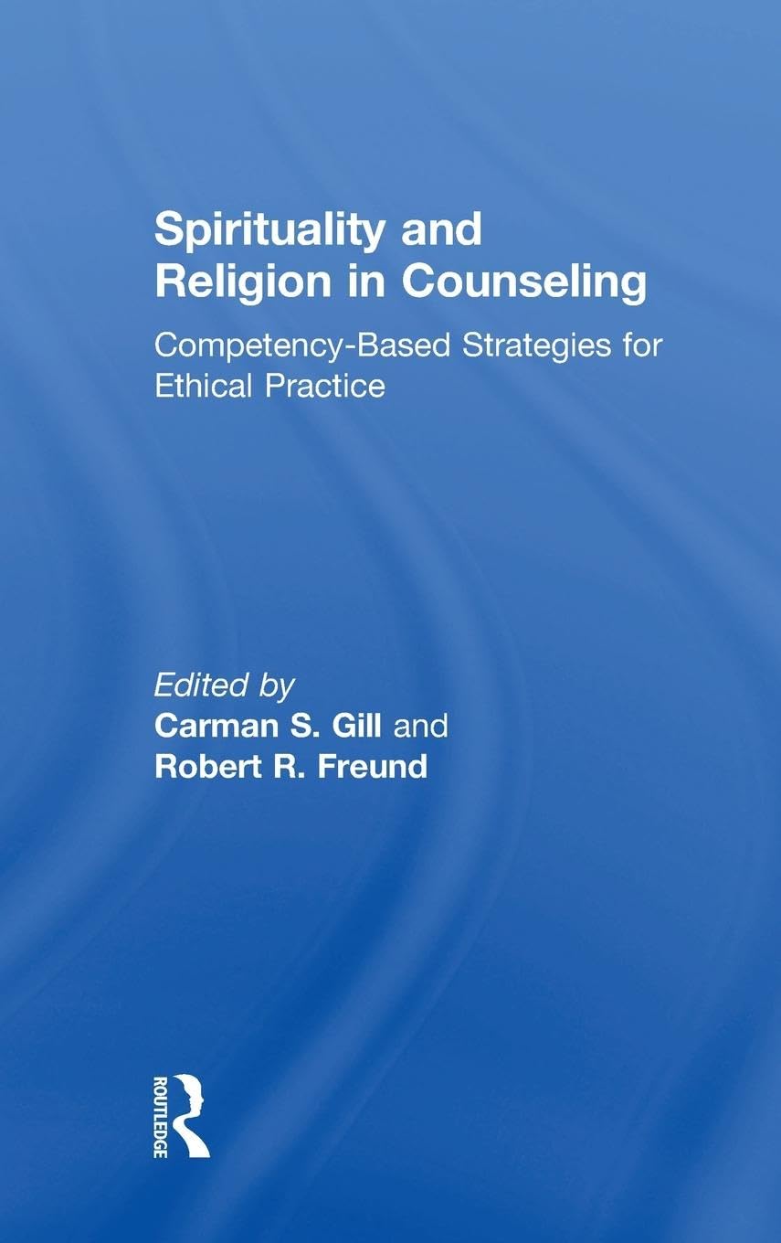 Spirituality and Religion in Counseling Medicine