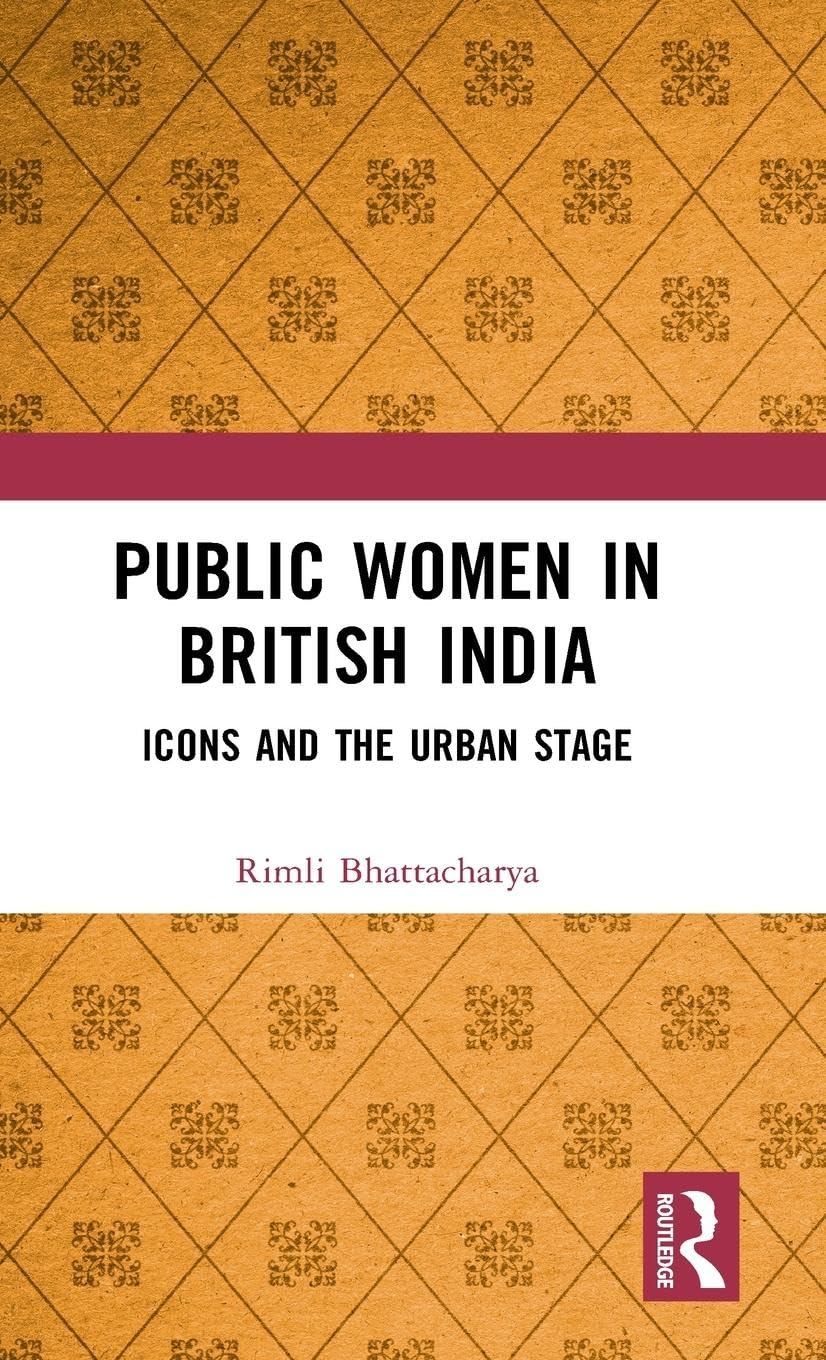 Public Women in British India Books