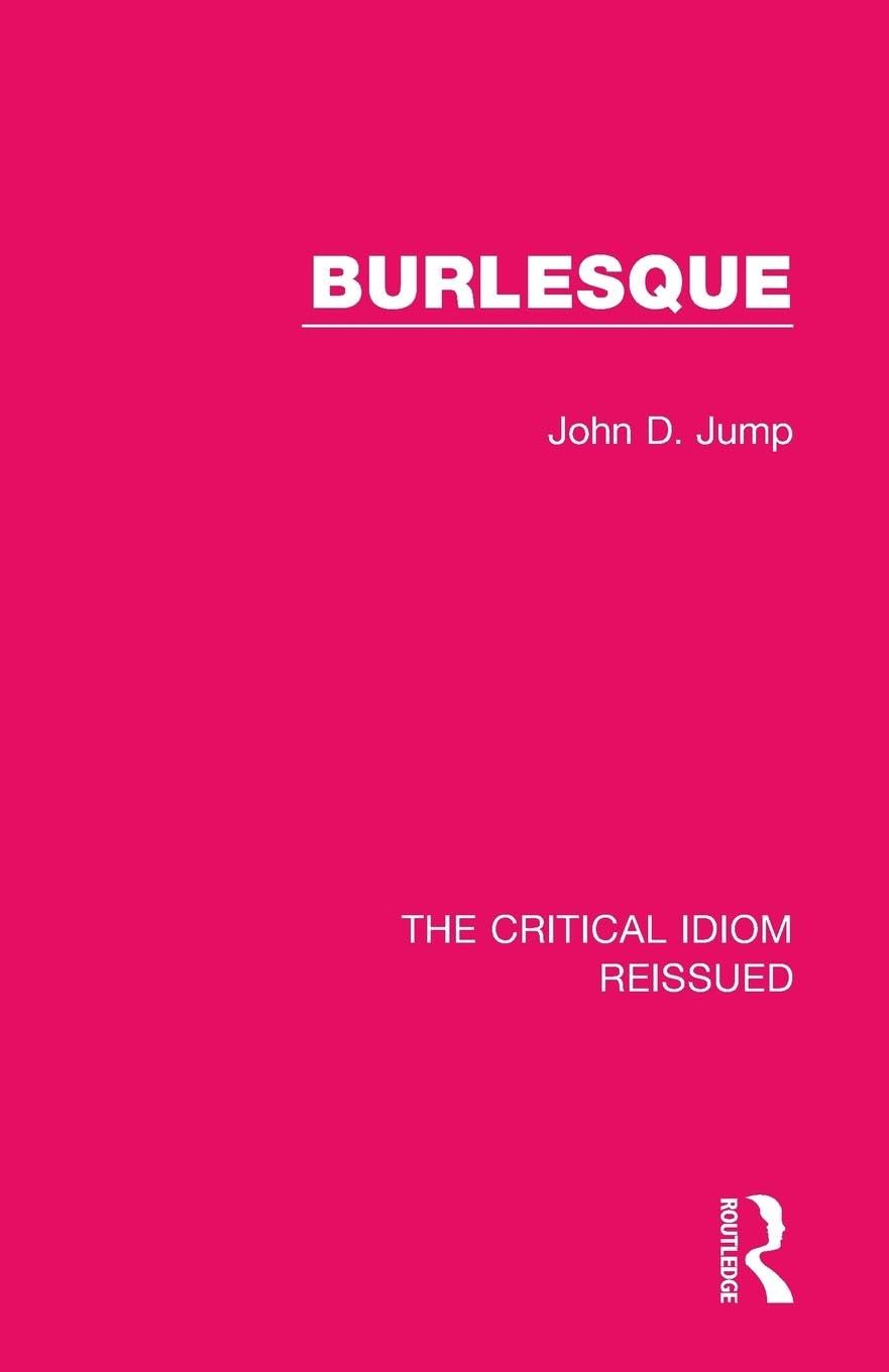 Burlesque (Critical Idiom Reissued, 21, Band 21) Contemporary literature
