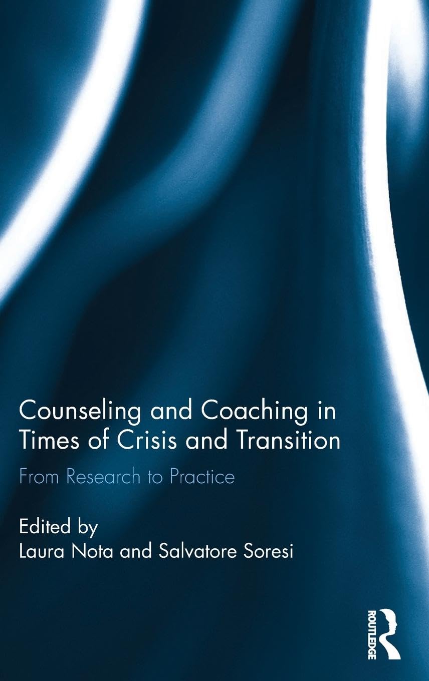 Counseling and Coaching in Times of Crisis and Transition Medicine