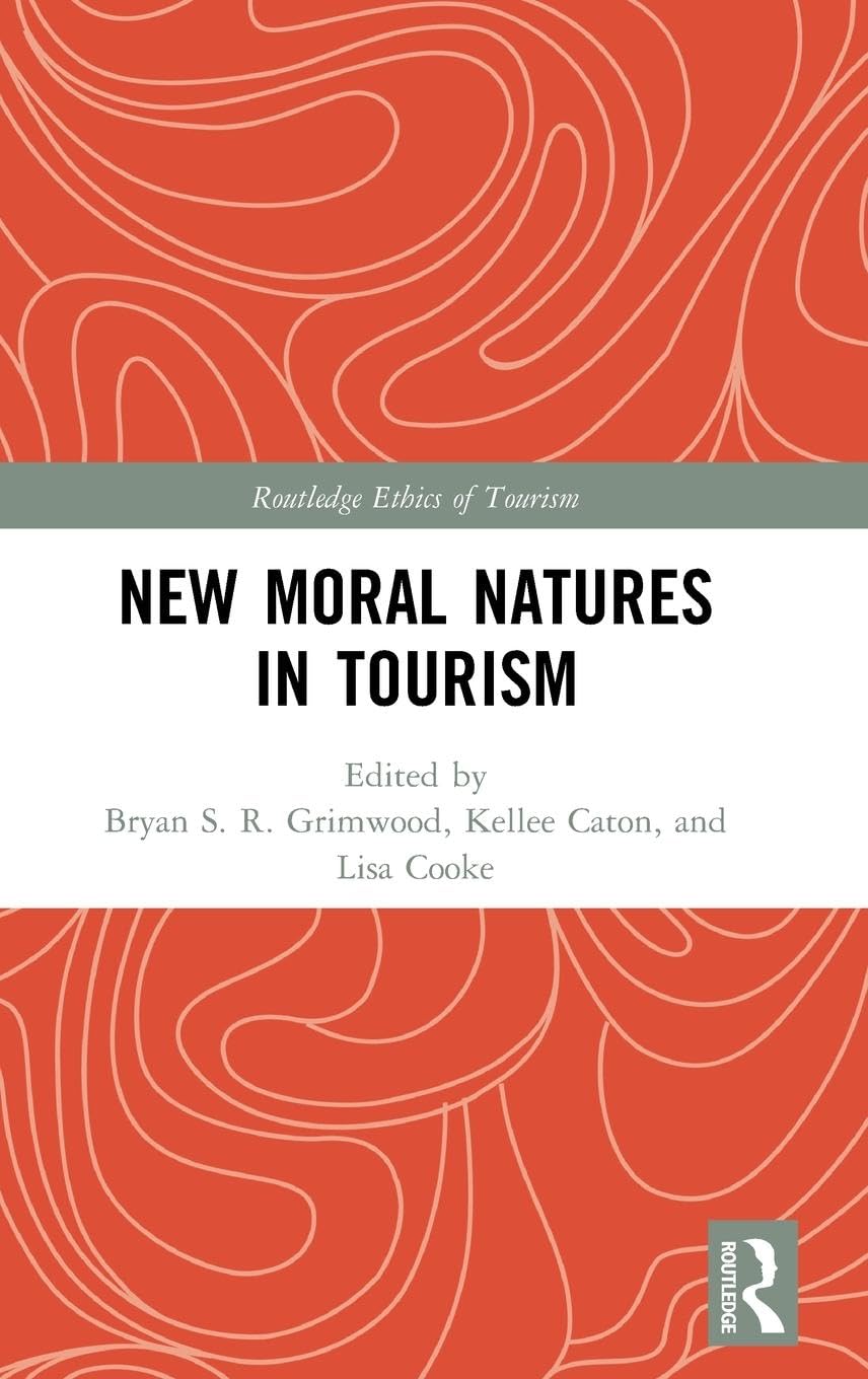 New Moral Natures in Tourism Law