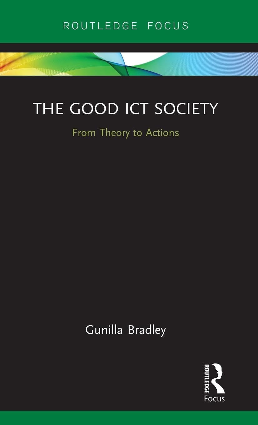 The Good ICT Society Books