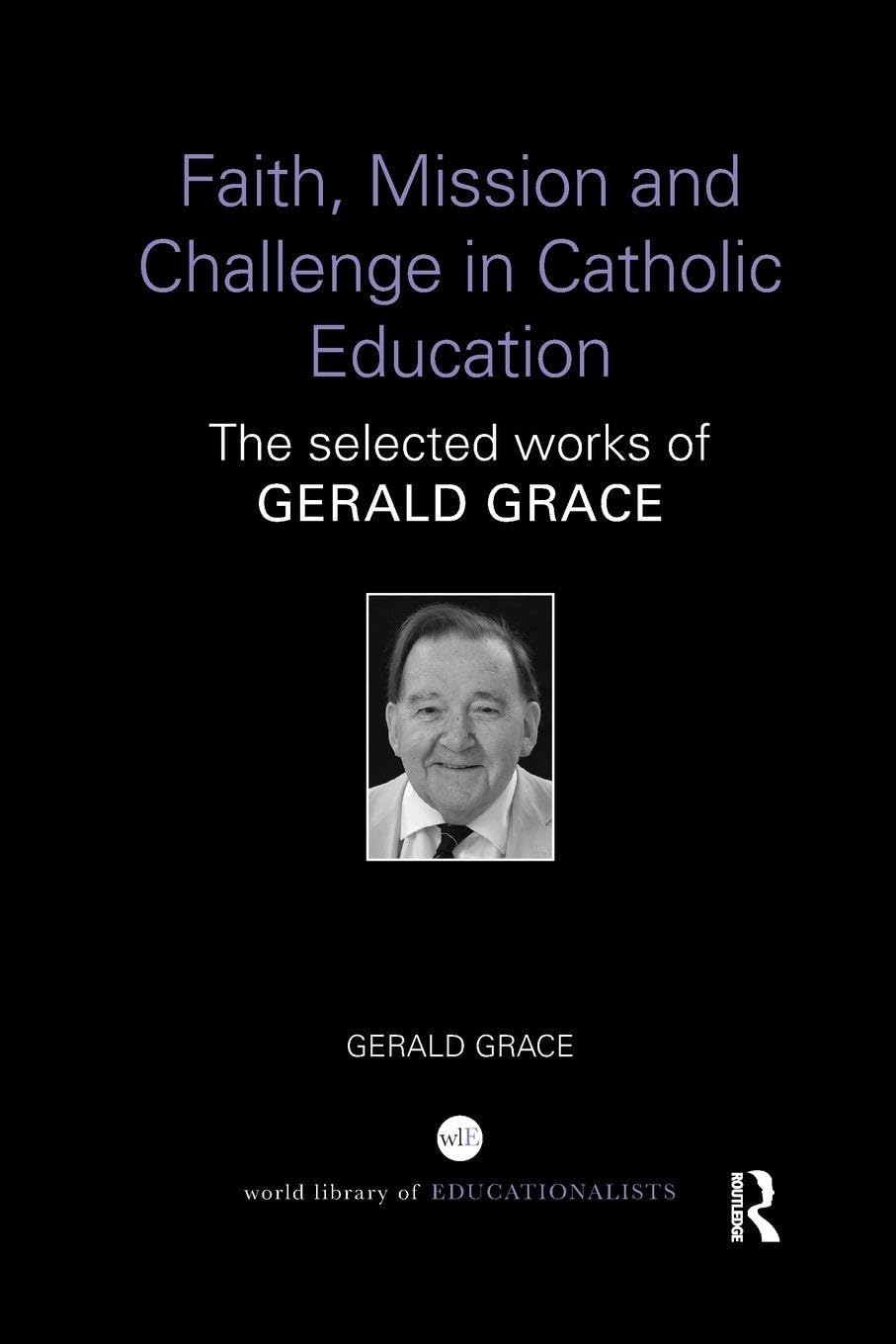 Faith, Mission and Challenge in Catholic Education Education & Training