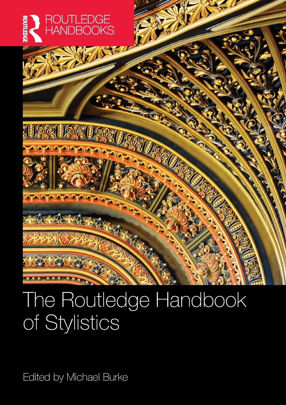The Routledge Handbook of Stylistics book