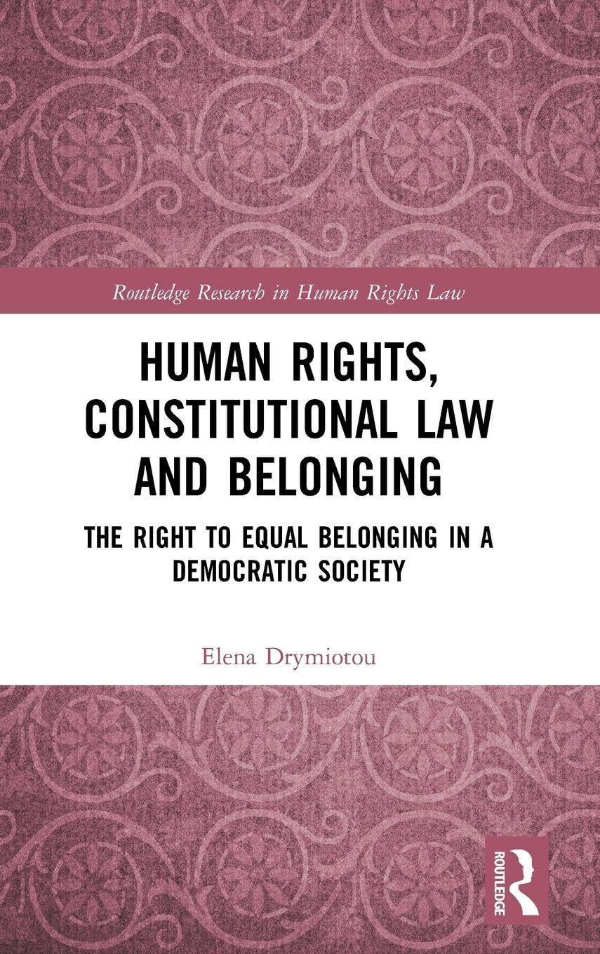 Human Rights, Constitutional Law and Belonging Law