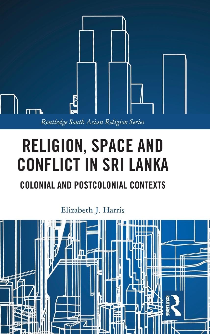 Religion, Space and Conflict in Sri Lanka Law