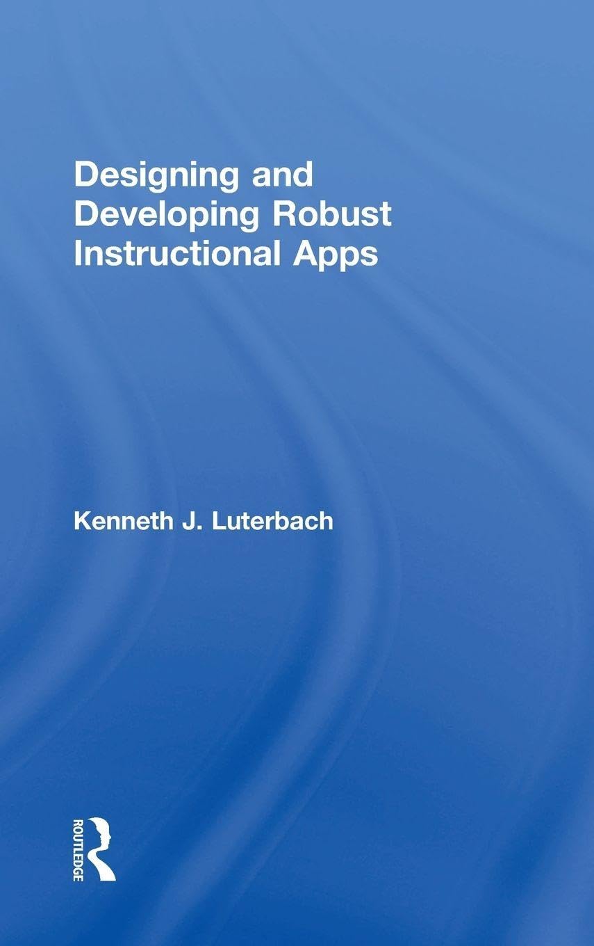 Designing and Developing Robust Instructional Apps General education