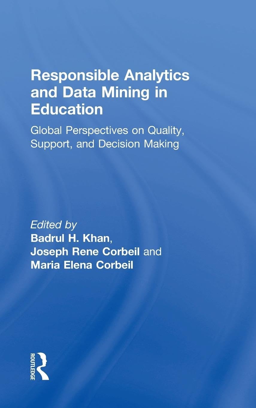 Responsible Analytics and Data Mining in Education General education