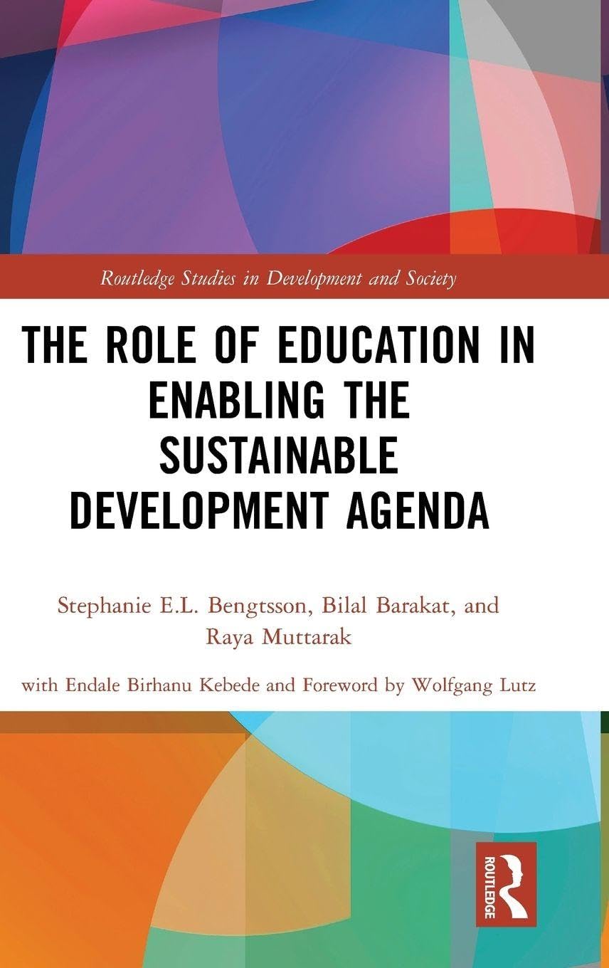 The Role of Education in Enabling the Sustainable Development Agenda Social Sciences