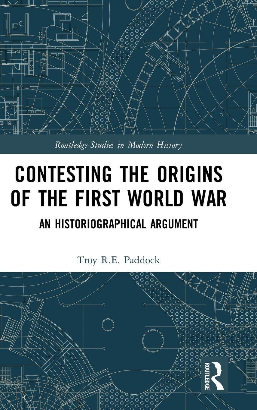 Contesting the Origins of the First World War Social Sciences