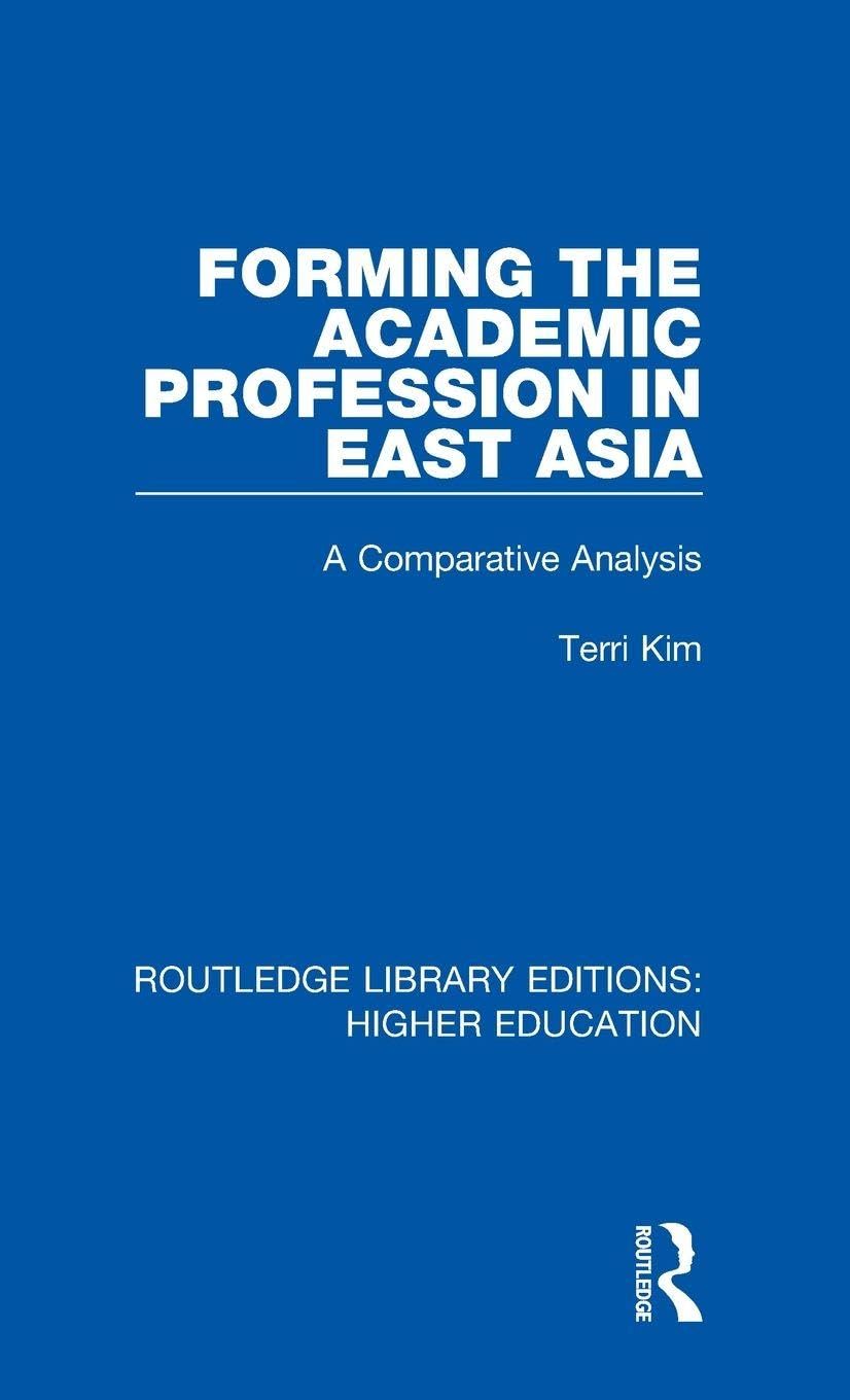 Forming the Academic Profession in East Asia Learning & Reference
