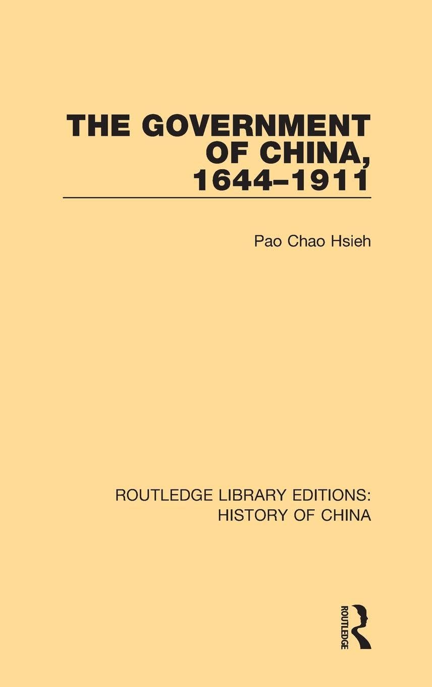 The Government of China, 1644-1911 Books