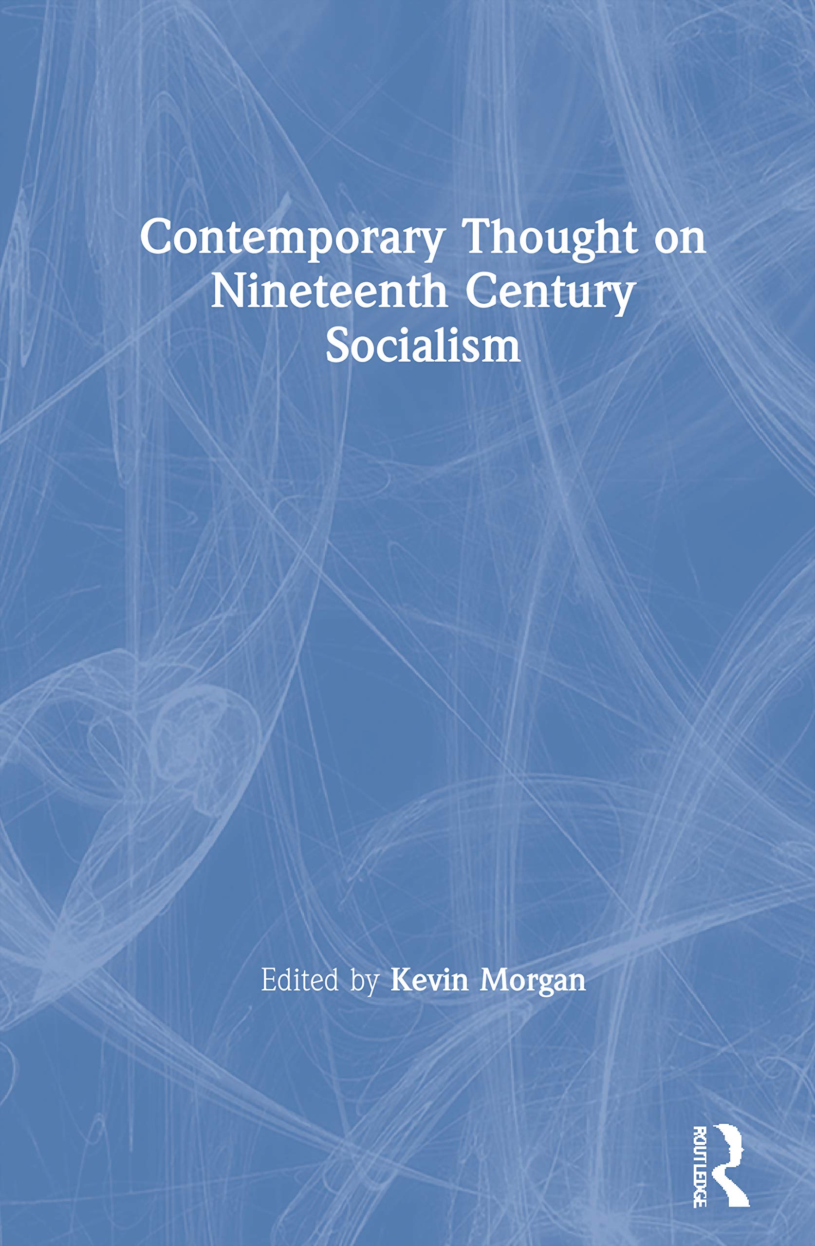 Contemporary Thought on Nineteenth Century Socialism Foreign Languages ​​& Dictionaries