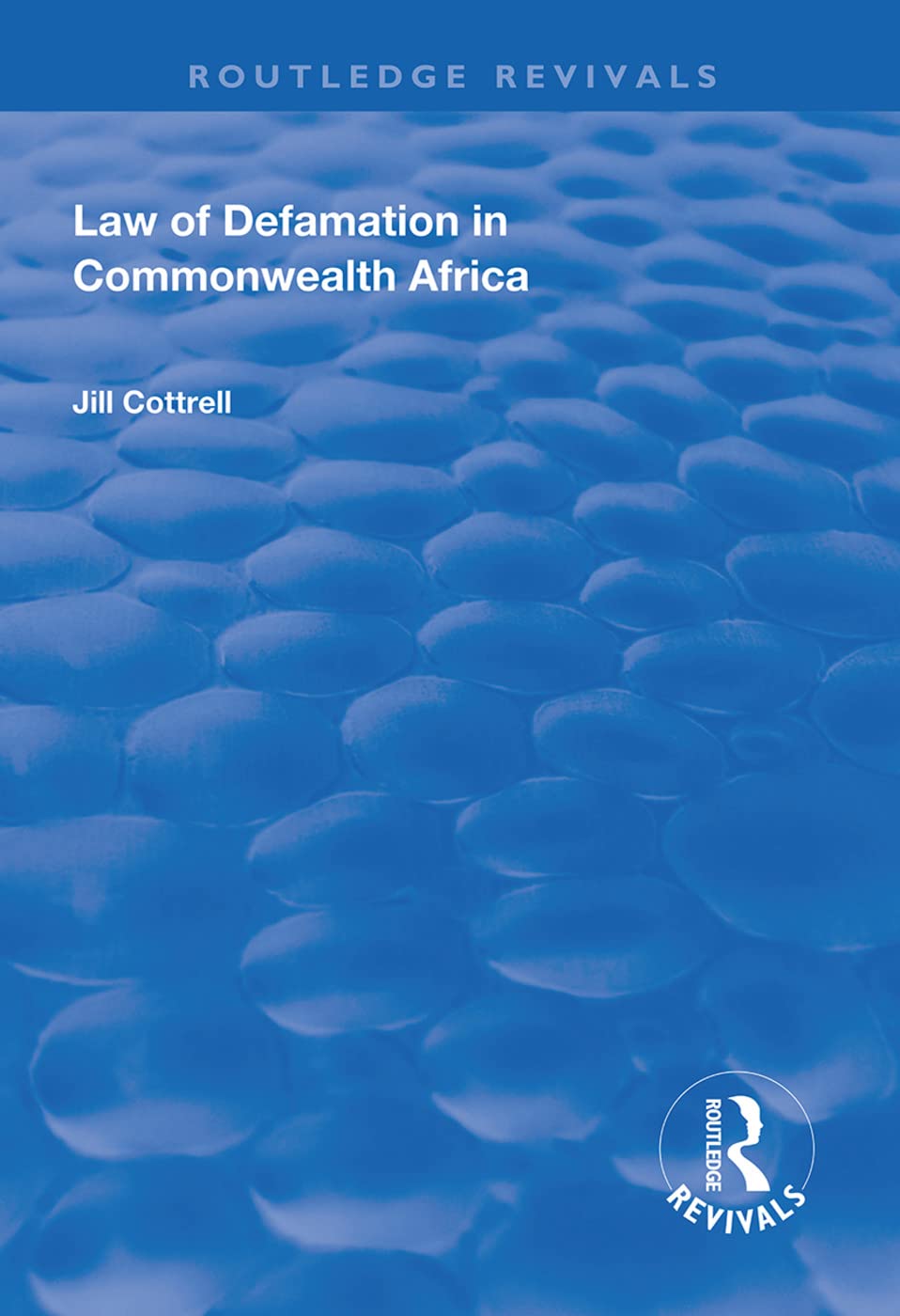 Law of Defamation in Commonwealth Africa (Routledge Revivals) Law