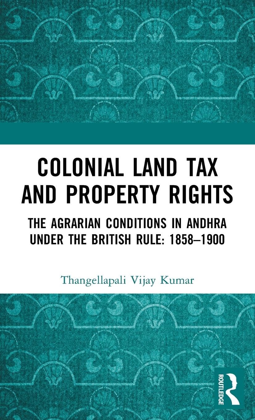 Colonial Land Tax and Property Rights Law