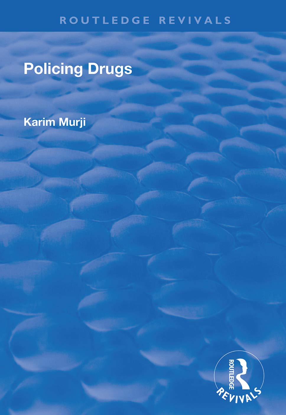 Product Image: Policing Drugs (Routledge Revivals)