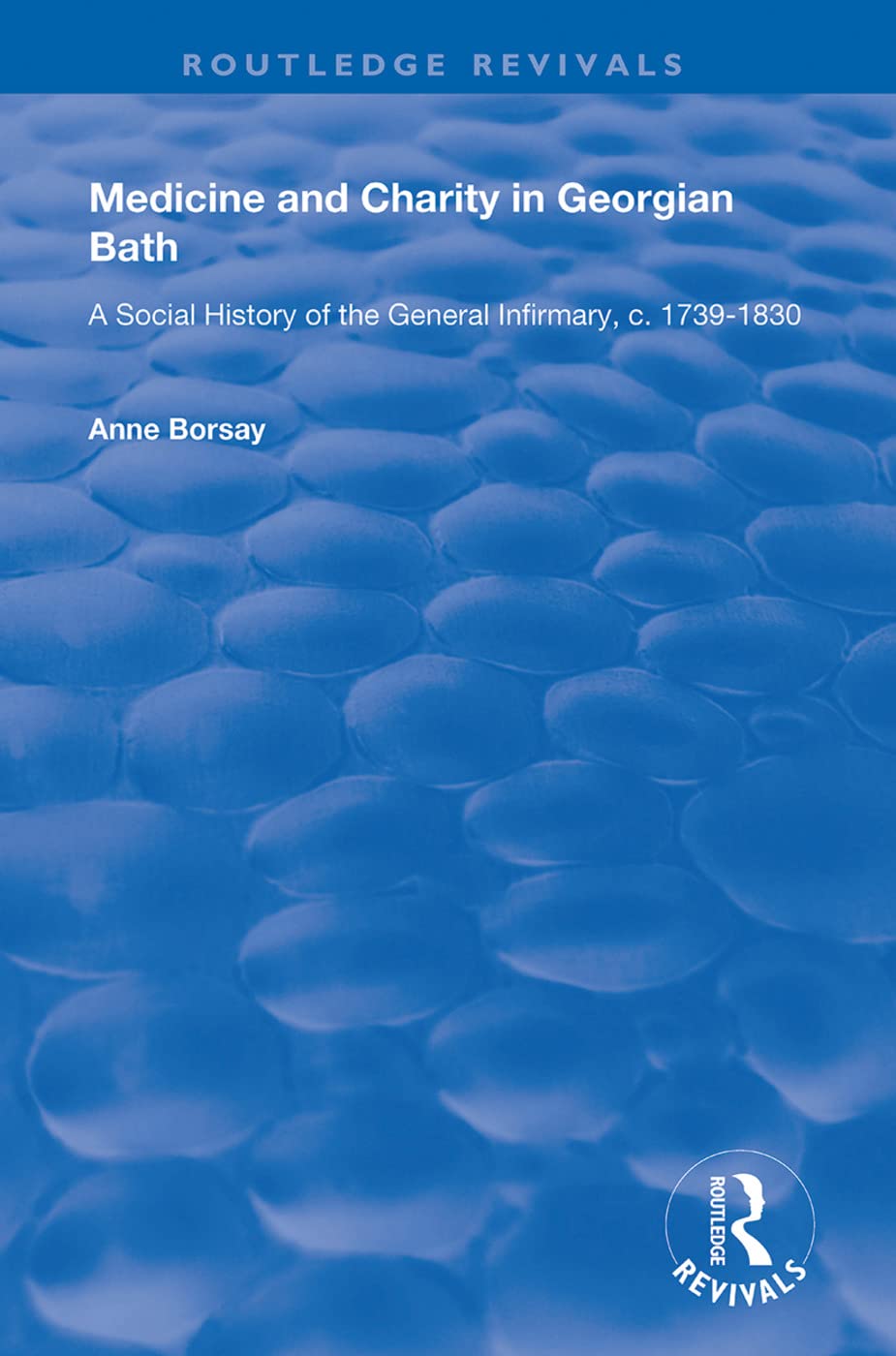 Medicine and Charity in Georgian Bath Medicine