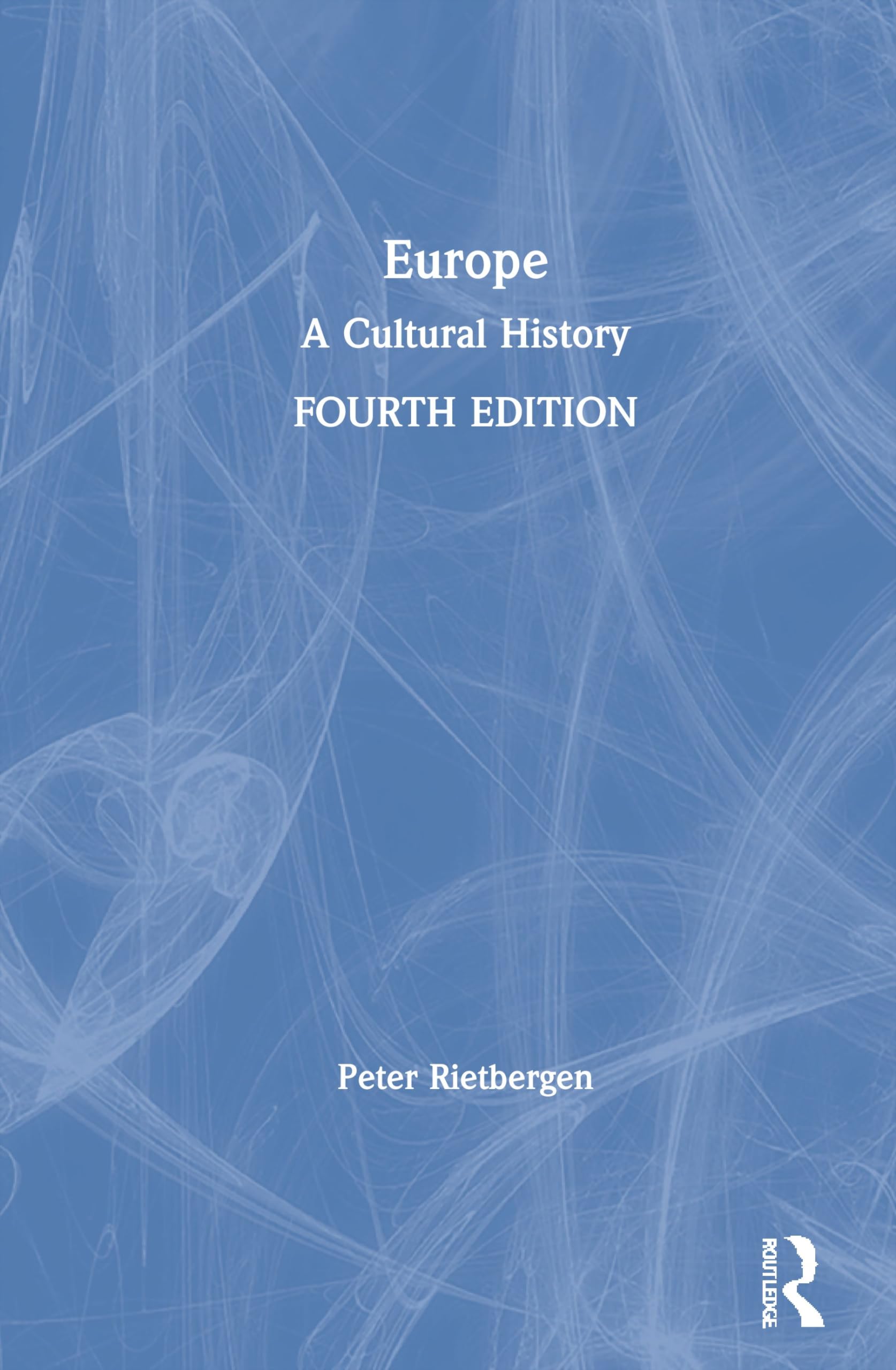 Europe: A Cultural History Social Sciences