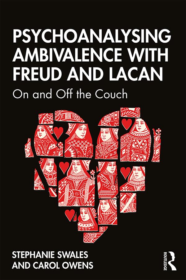 Psychoanalysing Ambivalence with Freud and Lacan Medicine