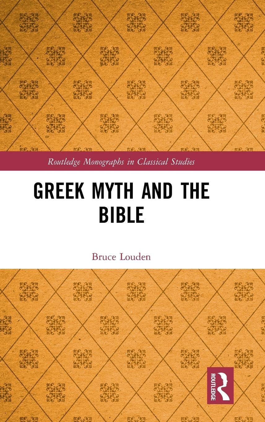 Greek Myth and the Bible Philosophy