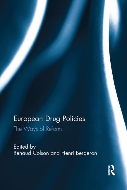 European Drug Policies: The Ways of Reform Law