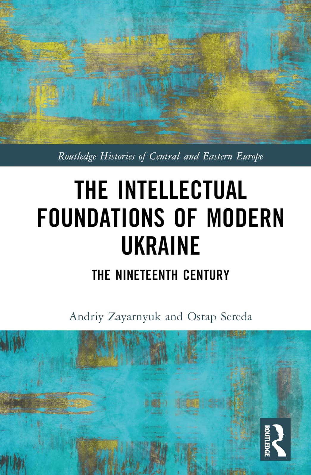 The Intellectual Foundations of Modern Ukraine Philosophy