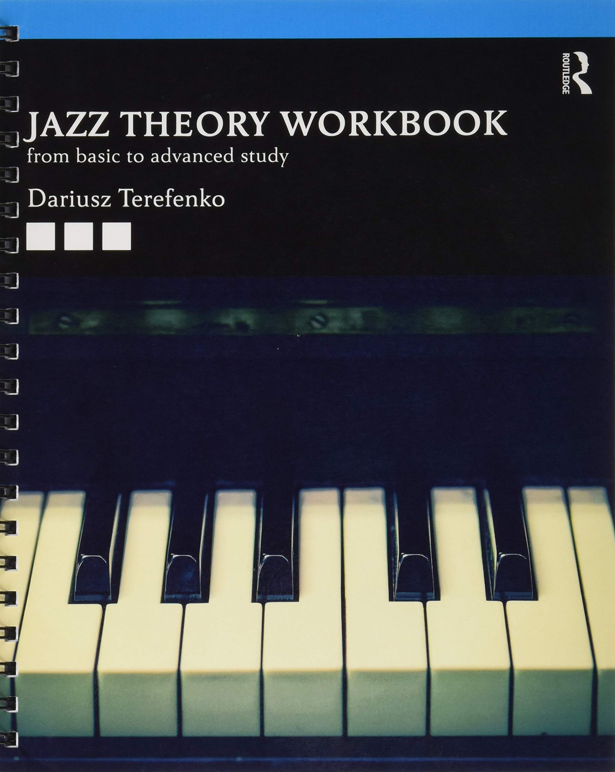 Jazz Theory Workbook: From Basic to Advanced Study Social Sciences