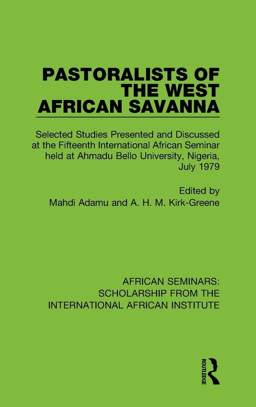 Pastoralists of the West African Savanna Social Sciences