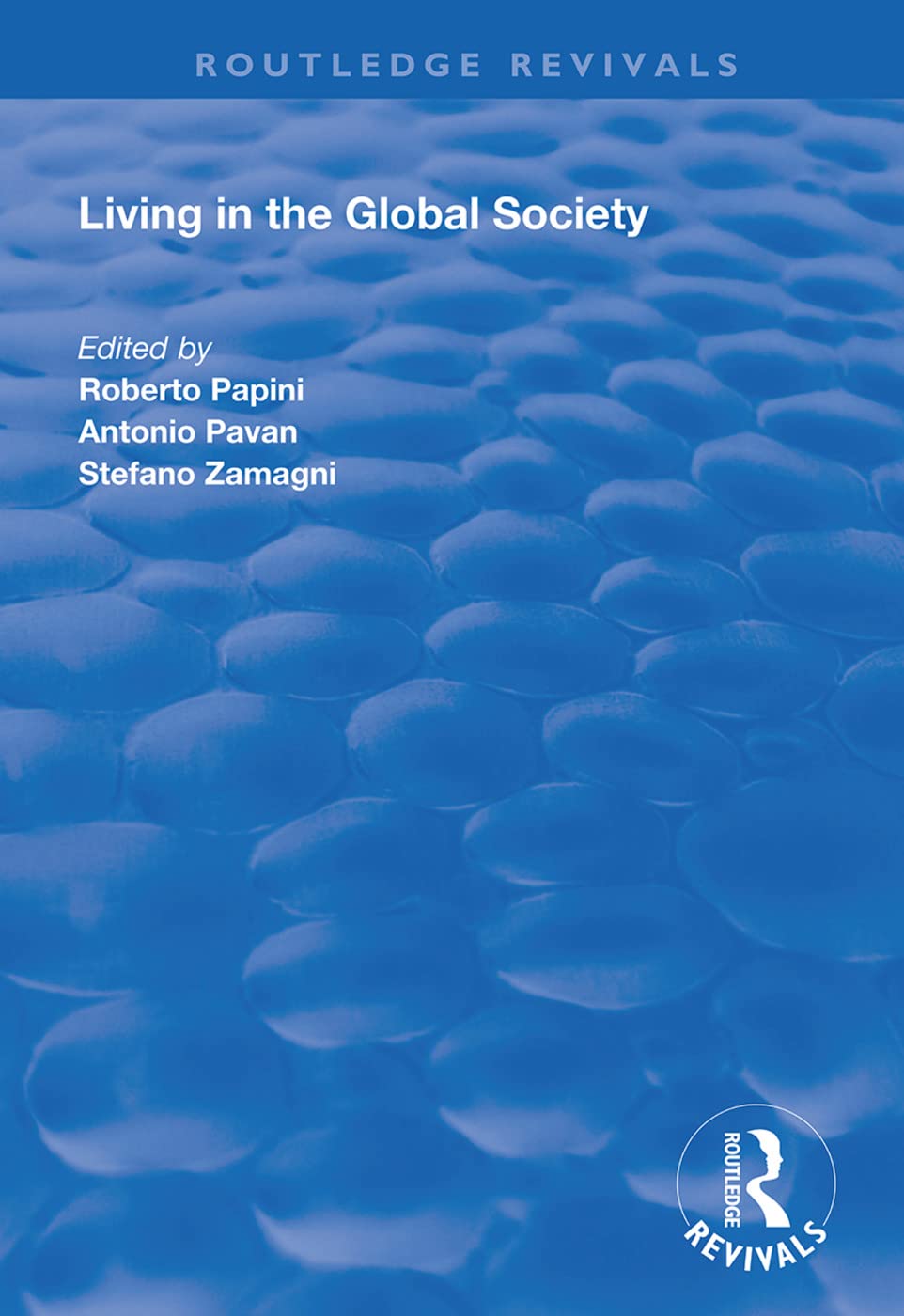 Living in the Global Society (Routledge Revivals) Social Sciences