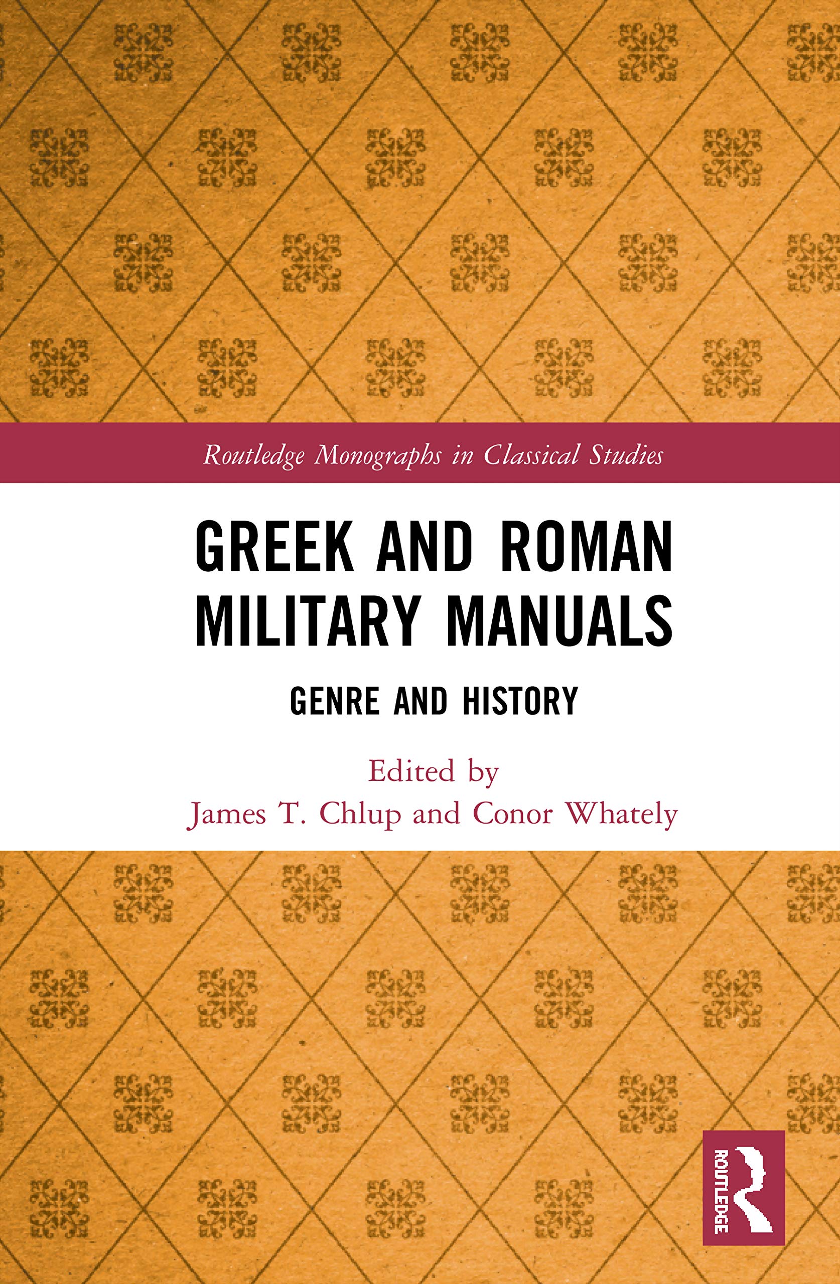 Greek and Roman Military Manuals Politics & History