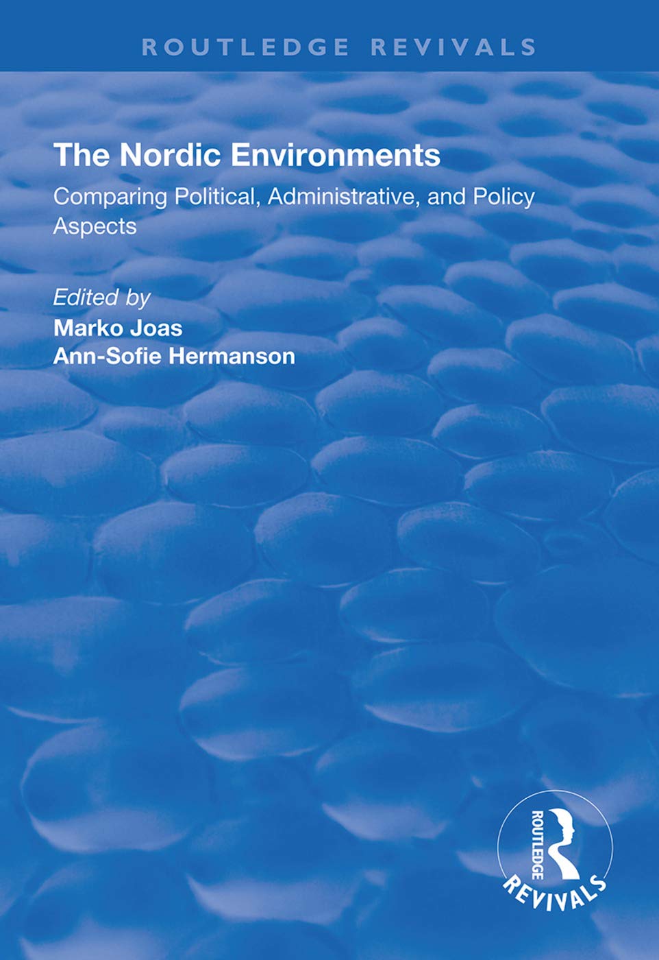 The Nordic Environments: Comparing Political, Administrative and Policy Aspects (Routledge Revivals) Mathematics