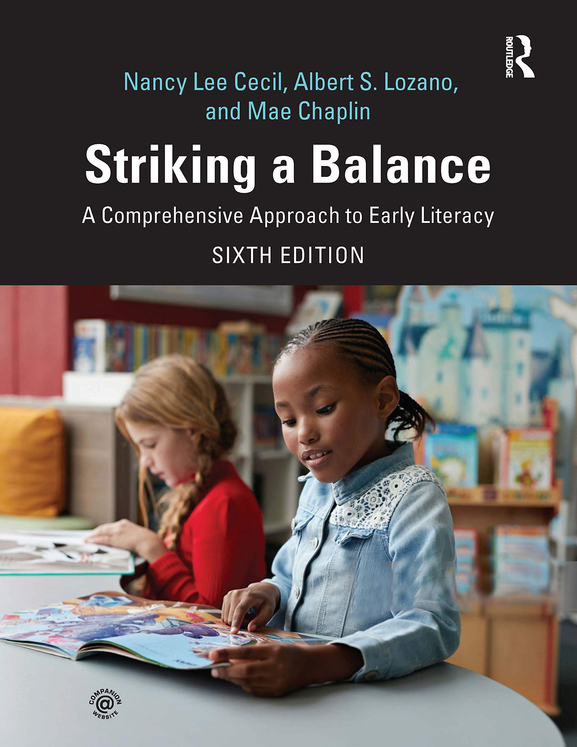 Striking a Balance: A Comprehensive Approach to Early Literacy General education
