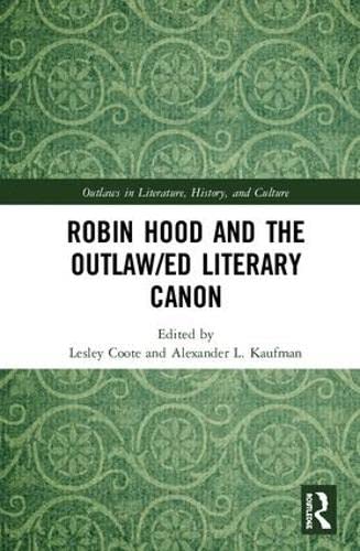 Robin Hood and the Outlaw/ed Literary Canon Books