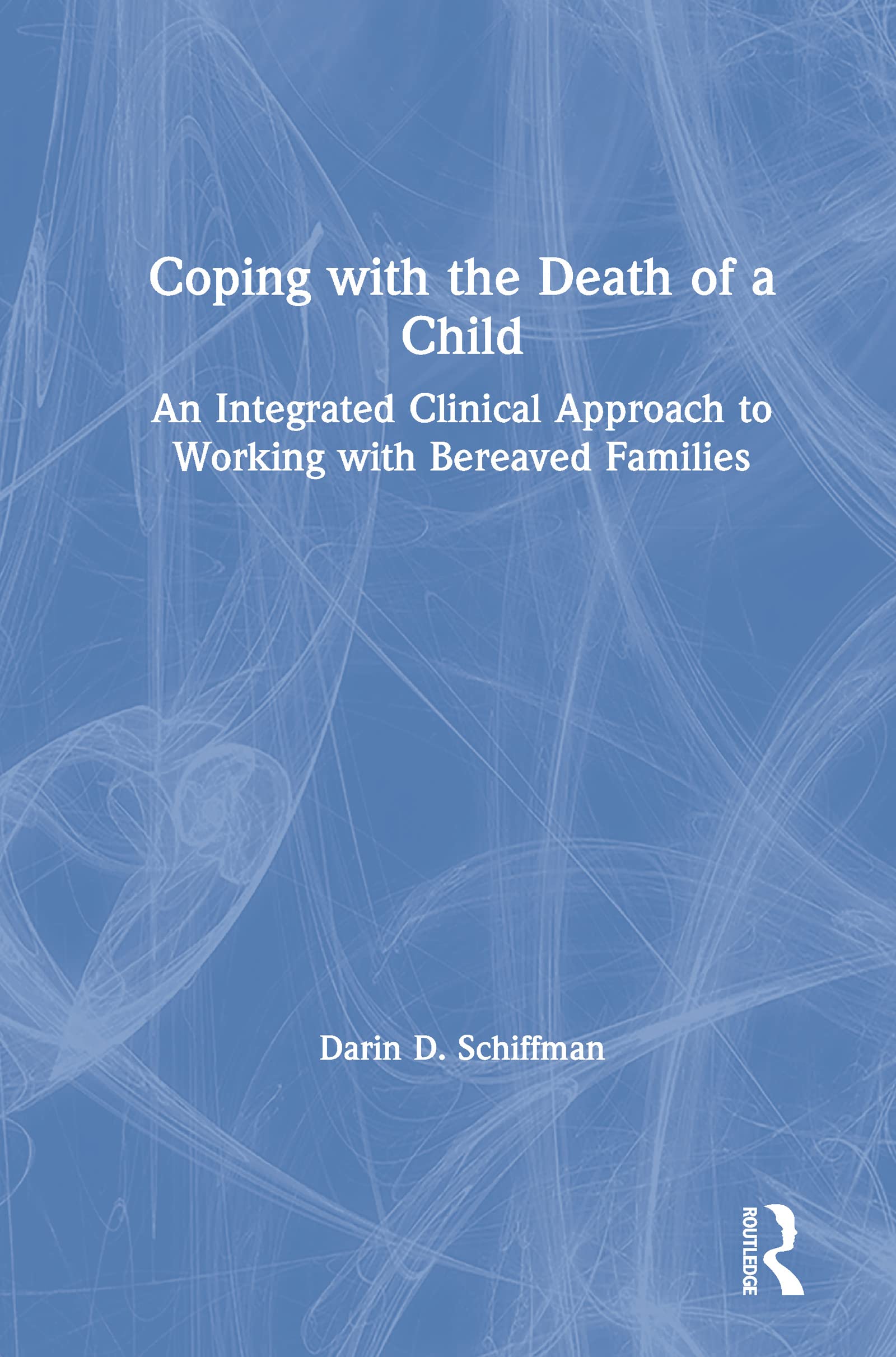 Coping with the Death of a Child Medicine