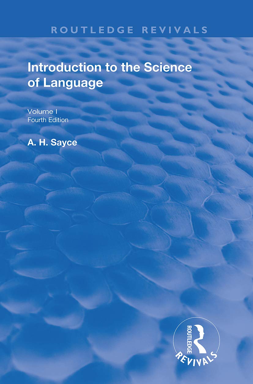 Introduction to the Science of Language (1): Vol 1 (Routledge Revivals, Band 1) Social Sciences