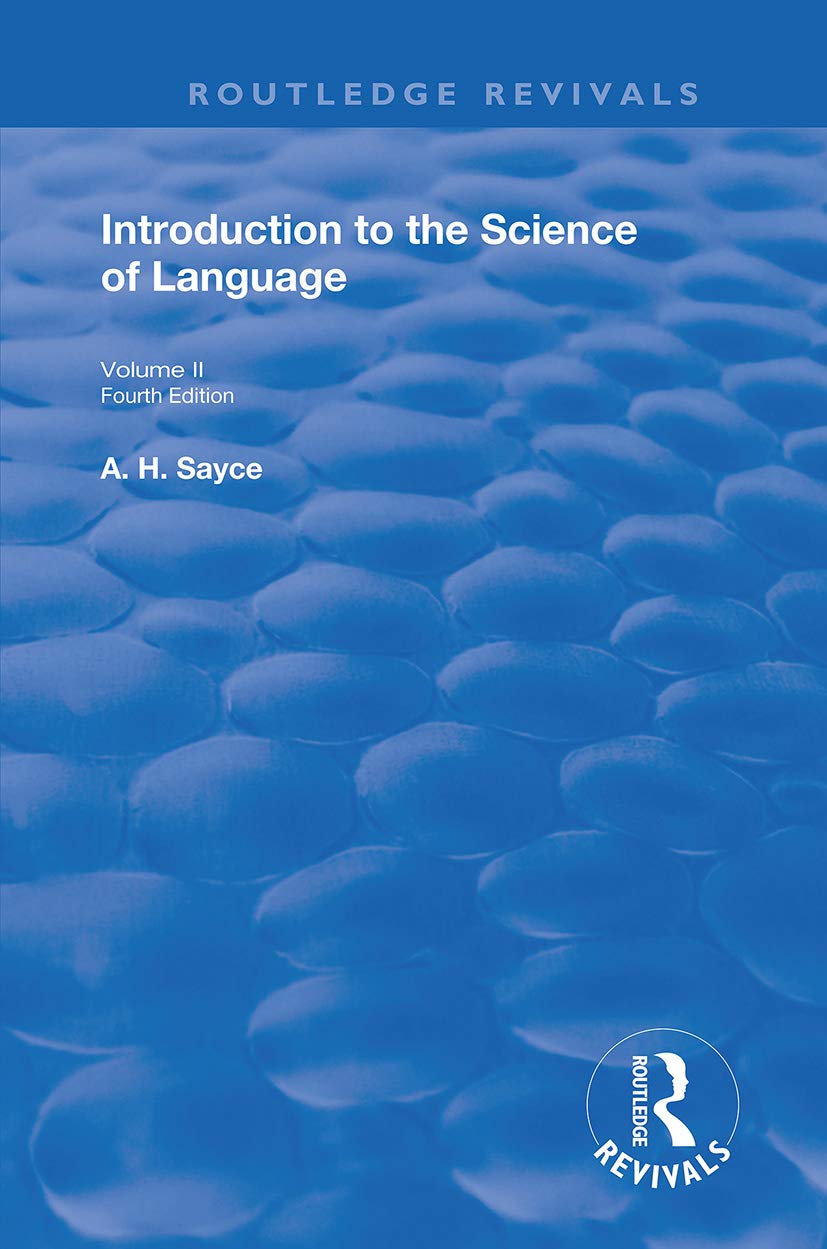 Introduction to the Science of Language (2): In Two Volumes. Vol 2 (Routledge Revivals, Band 2) Social Sciences