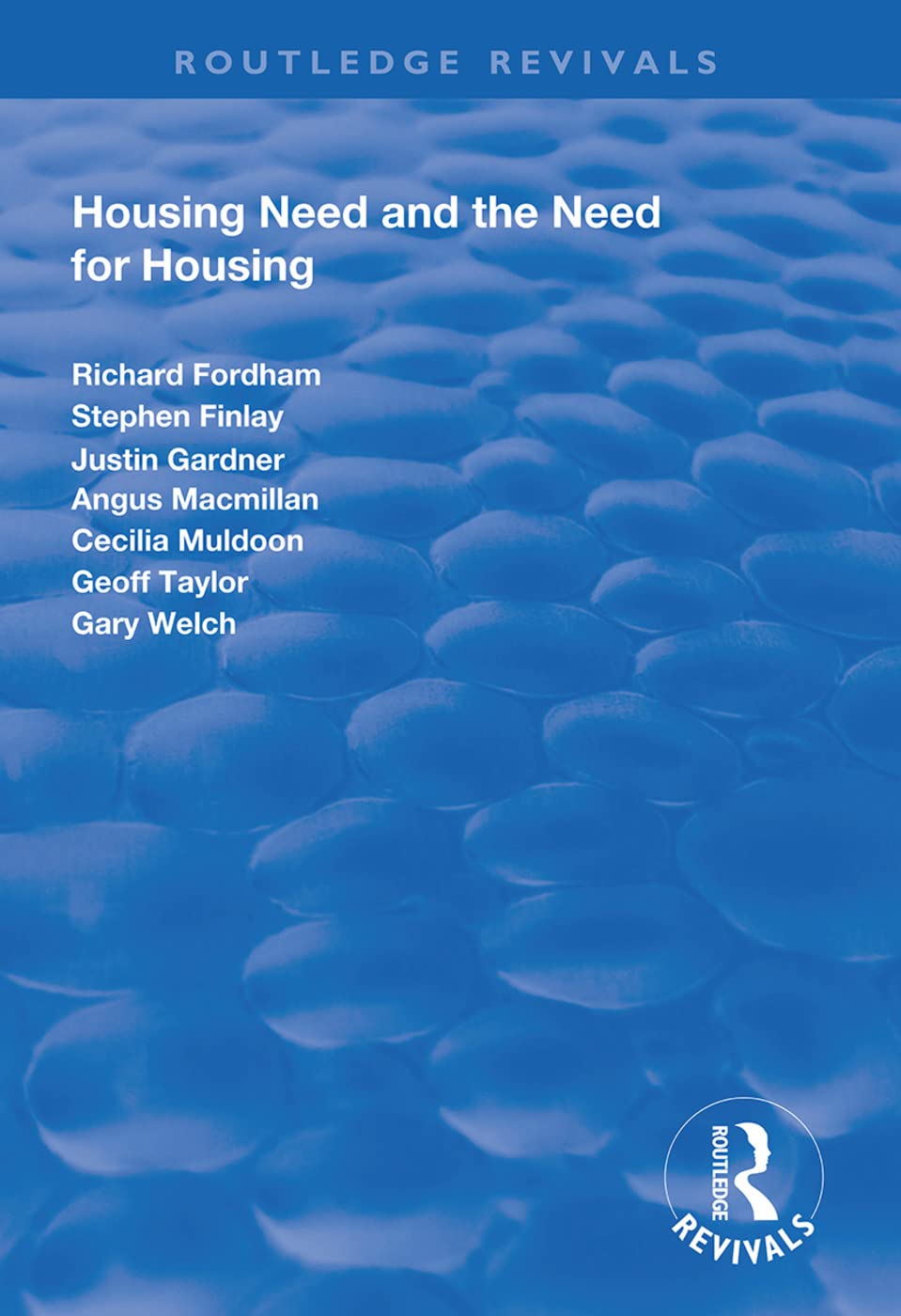Housing Need and the Need for Housing (Routledge Revivals) Books
