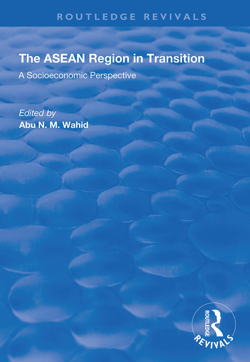 The ASEAN Region in Transition Social Sciences
