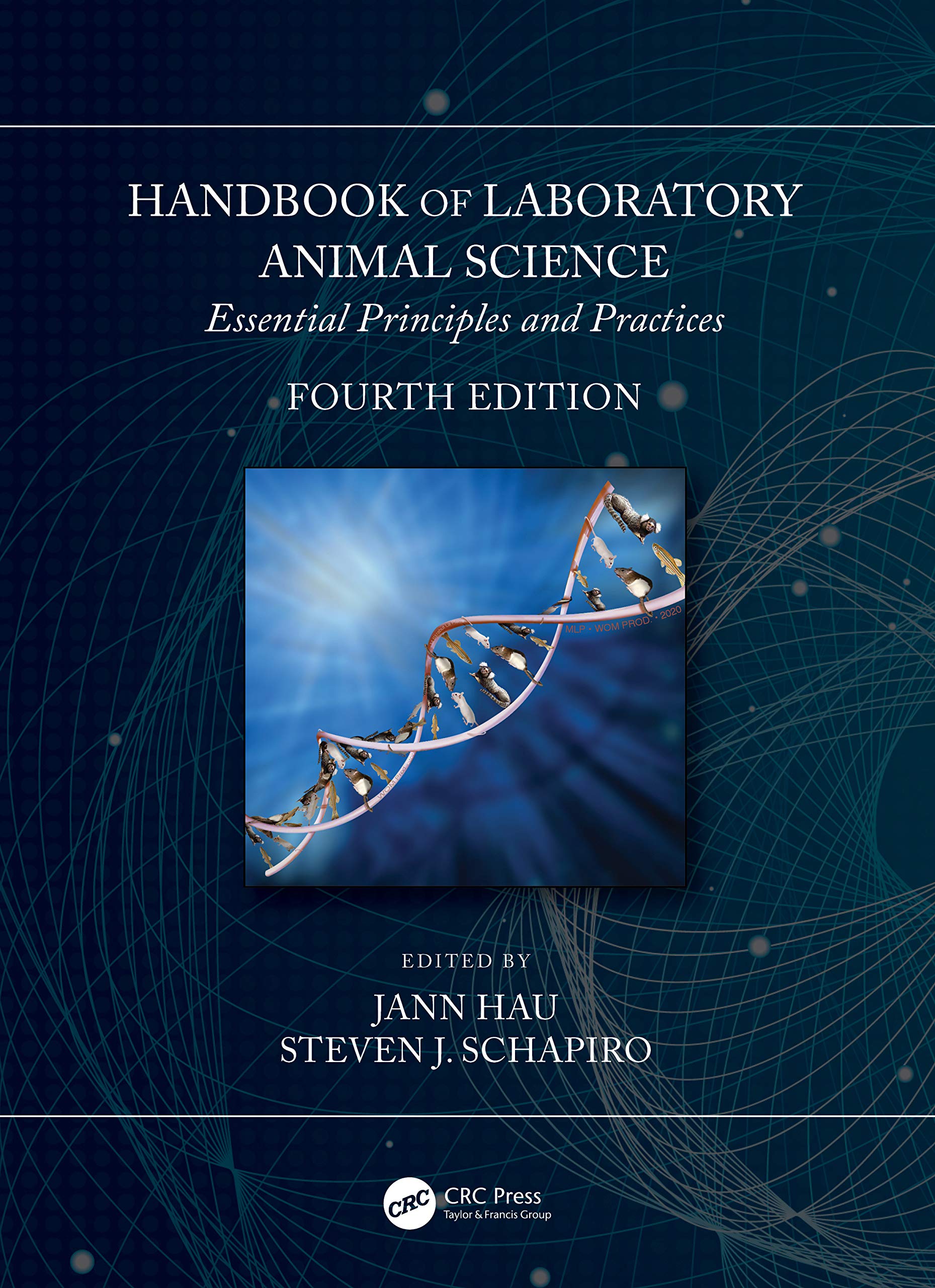Handbook of Laboratory Animal Science: Essential Principles and Practices Medicine
